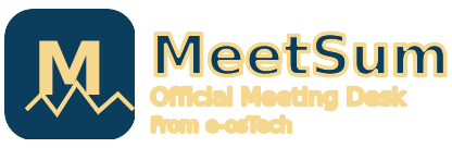 MeetSum — Official Meeting Desk From e-osTech